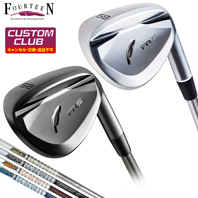 FR-5 ウェッジ TourAD AD-105/115カーボンシャフト 【カスタムクラブ 特注】 Fourteen フォーティーン 正規品 2025モデル