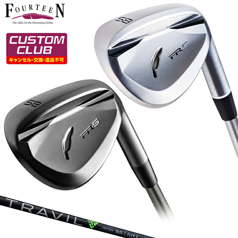 FR-5 ウェッジ TRAVIL IRONカーボンシャフト 【カスタムクラブ 特注】 Fourteen フォーティーン 正規品 2025モデル|EZAKI NET GOLF