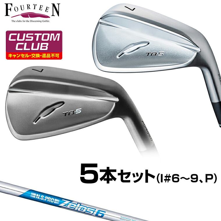 TB-5 FORGED ( 2025 ) アイアン NSPRO Zelos6スチールシャフト 5本セット(I#6～9、P) 【カスタムクラブ 特注】 Fourteen フォーティーン 正規品 2025モデル