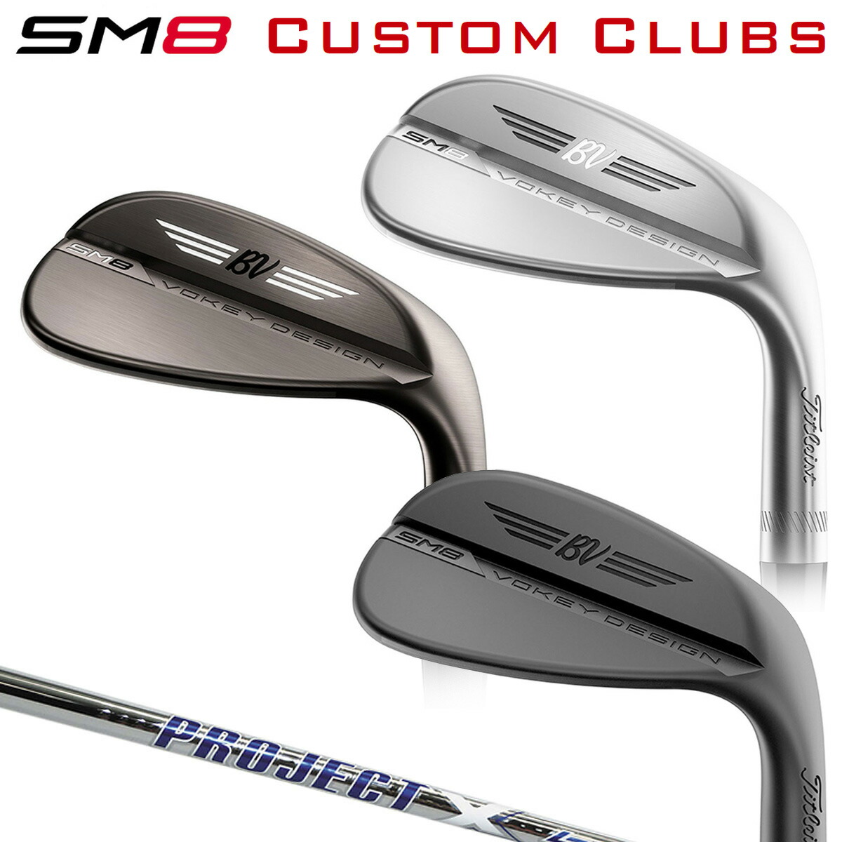 新作モデル 楽天市場 カスタムクラブ Titleist タイトリスト 日本正規品 Vokey Design ボーケイデザイン Sm8ウェッジ Project X Lzスチールシャフト ｅｚａｋｉ ｎｅｔ ｇｏｌｆ 第1位獲得 Prestomaalaus Fi