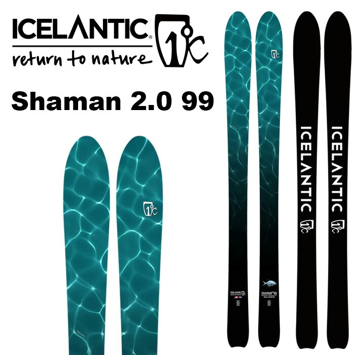 ICELANTIC SHAMAN 110アイスランティック　板のみ ICELANTIC SHAMAN 110アイスランティック 板のみ 楽天市場