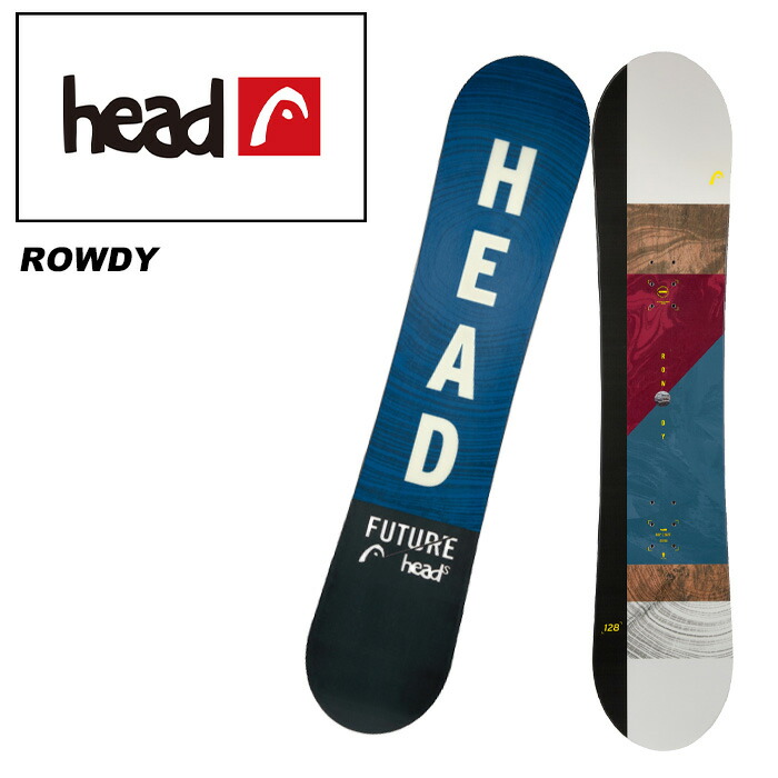 楽天市場】ヘッド HEAD スノーボード 板 ジュニア ラウディー ROWDY