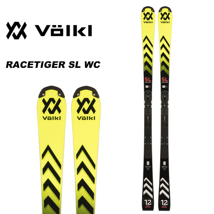 楽天市場】Volkl フォルクル スキー板 RACETIGER SL WC 板単品 23-24