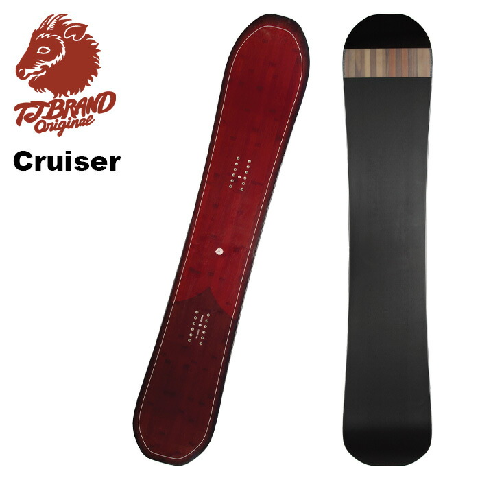 スノーボード TJ BRAND Original CRUISER 157MW  23/24 楽天市場】【23/24モデル】T.J Brand original Cruiser 2024