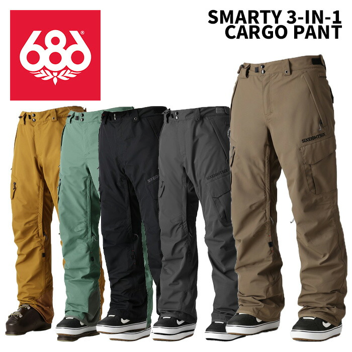 686 シックスエイトシックス お召しもの SMARTY 3-IN-1 CARGO PANT 24-25(2025)真似形 ズボン下 ロングパンツ-スノーボード用ウェア