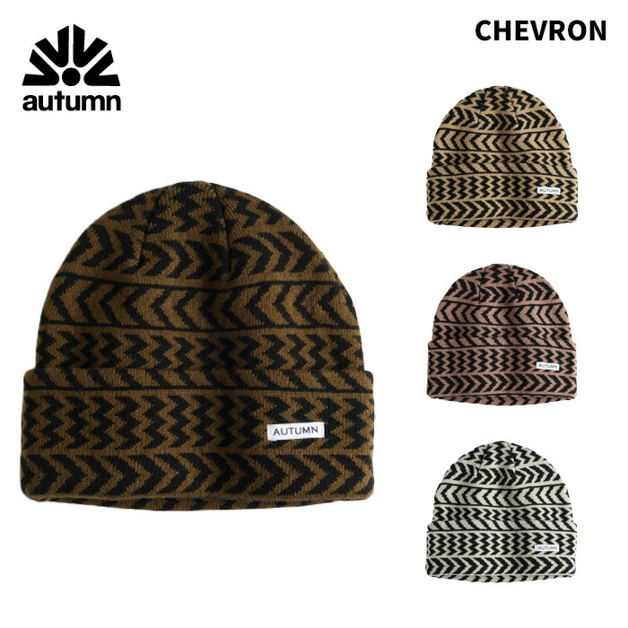 AUTUMN オータム CHEVRON ビーニー 25-26モデル