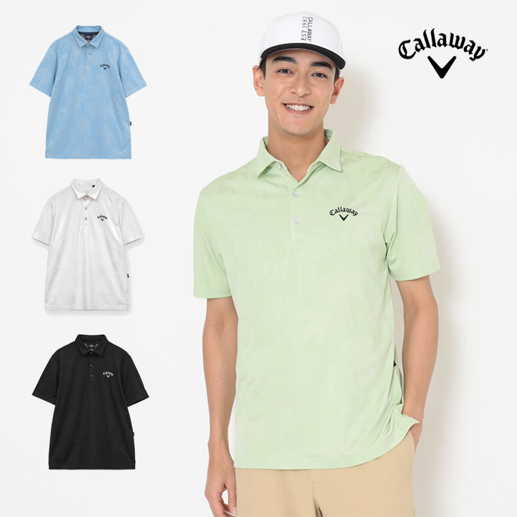 2026年 春 夏 新作 Callaway GOLF キャロウェイ ゴルフお召しもの C26134115 ヤシ科の木柄 同色ジャカード 半袖 プルオーバー スポーツシャツ（メンズ）【U10】