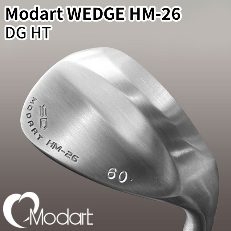 【ふるさと納税】Modart WEDGE HM-26 DG HT | ウェッジ ゴルフ ゴルフ野球クラブ モダート 屋根裏部屋角が選べる 地野球クラブ
