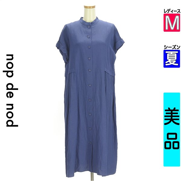 ノップドゥノッド nop de nod 衣装 上着 レディース 夏 半袖 青み M タックフレアロングシャツワンピース 【中古】【古着】【一般受け】