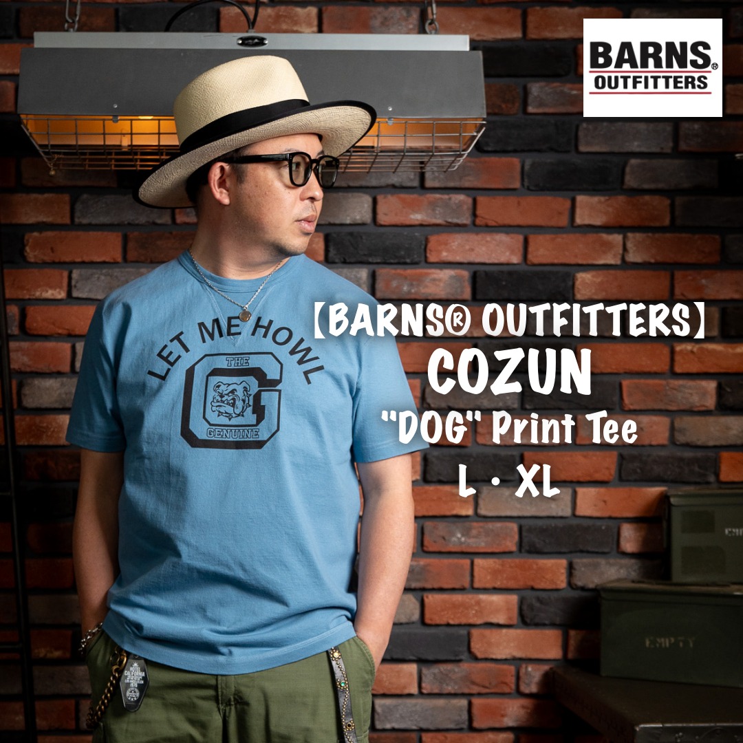 BARNS・・ OUTFITTERS COZUN \
