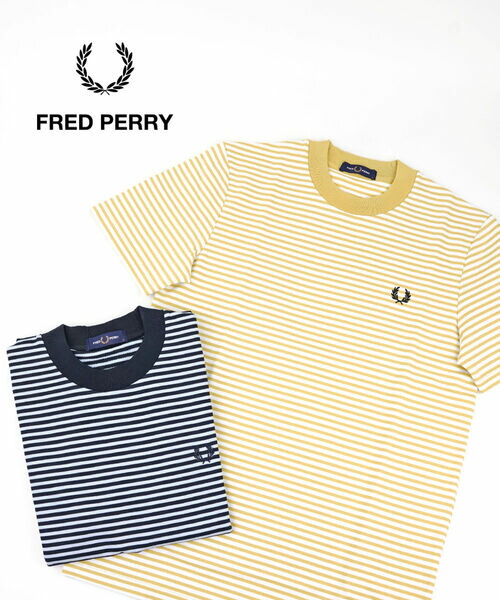 【4/10 23時59までポイント10倍】フレッドペリー FRED PERRY Tシャツ 半袖 カットソー トップス ボーダー ユニセックス コットン ワンポイント カジュアル・M6581-3872501(メンズ)(レディース)