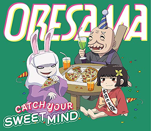 【新古品（未開封）】【CD】ORESAMA「ざしきわらしのタタミちゃん」主題歌「CATCH YOUR SWEET MIND」 [EYCA-12928]画像