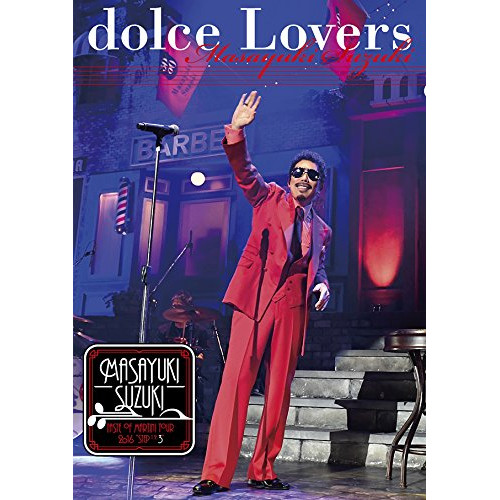 DVD / 鈴木雅之 / MASAYUKI SUZUKI TASTE OF MARTINI TOUR 2016 ”STEP 1.2.3” ～dolce Lovers～ / ESBL-2496