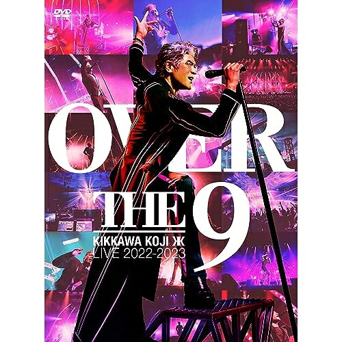 DVD / 吉川晃司 / KIKKAWA KOJI LIVE 2022-2023 ”OVER THE 9” (完全生産限定スペシャルBOX盤) / WPZL-90263