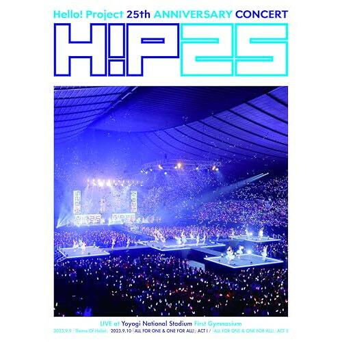 BD / Hello! Project / Hello! Project 25th ANNIVERSARY CONCERT「Theme Of Hello!」「ALL FOR ONE & ONE FOR ALL!」(Blu-ray) (豪華盤) / HKXN-50121|Felista玉光堂