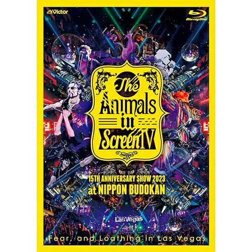 BD / Fear,and Loathing in Las Vegas / The Animals in Screen IV-15TH ANNIVERSARY SHOW 2023 at NIPPON BUDOKAN-(Blu-ray) (通常盤) / VIXL-455