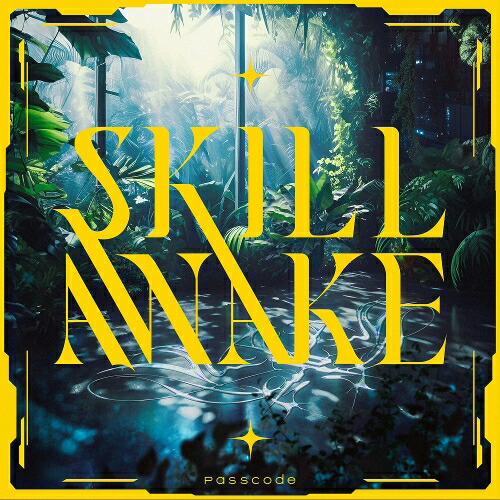 CD / PassCode / SKILLAWAKE (CD+Blu-ray) (三方背スリーブケース) (初回限定盤) / LAMR-34036