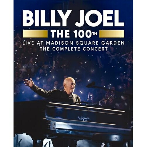 【発売日後のご用意】BD / ビリー・ジョエル / The 100th:ライヴ・アット・マディソン・スクエア・ガーデン -ザ・コンプリート・コンサート-(Blu-ray) / SIXP-59