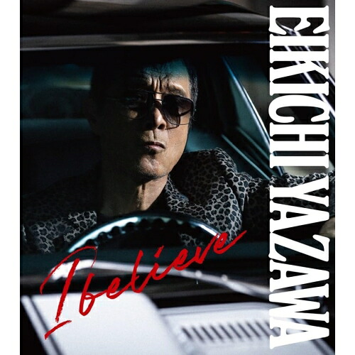 CD / 矢沢永吉 / I believe (CD+Blu-ray) (ジャケット収納ケース) (初回限定盤TYPE-B) / UMCK-7284