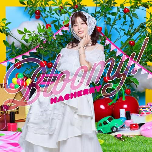 【取寄商品】CD / NACHERRY / Best Album「Bloomy!」 (初回限定盤/ちぇみー盤) / LACA-35262