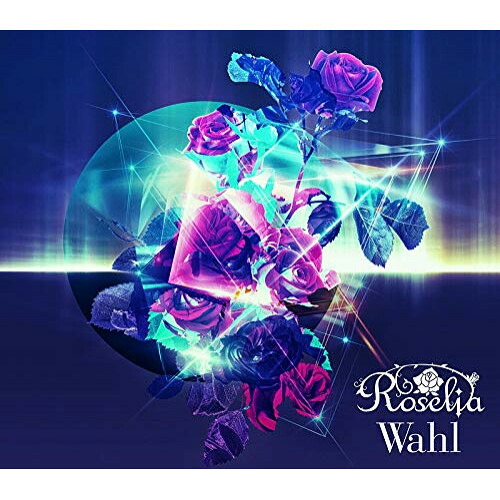 CD / Roselia / Wahl (CD+2Blu-ray) / BRMM-10266