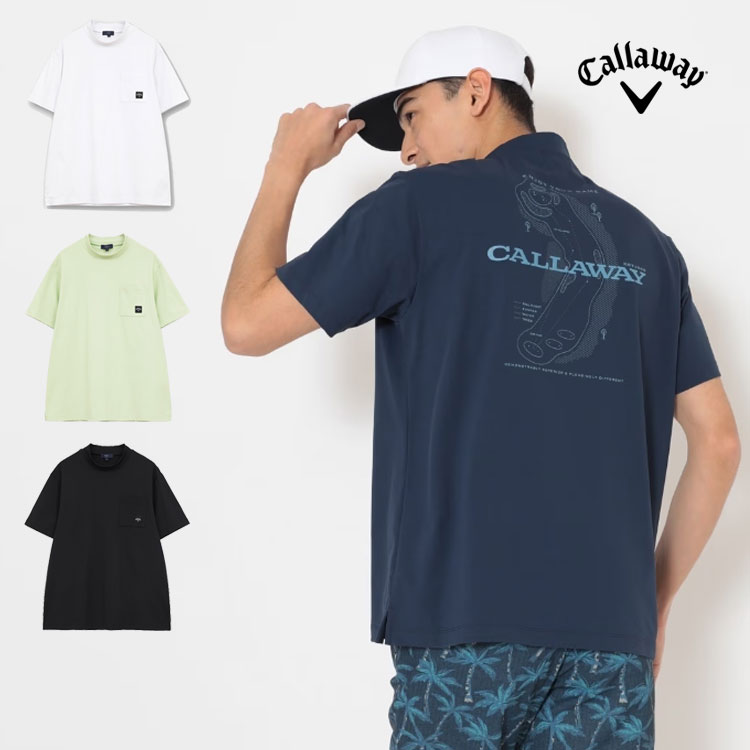 【FG】 2026年 春 夏 新作 Callaway GOLF キャロウェイ ゴルフお召しもの C26134120 -3℃ 裏冷やりとした 伸び伸びする 半袖 モックネック プルオーバー（メンズ）