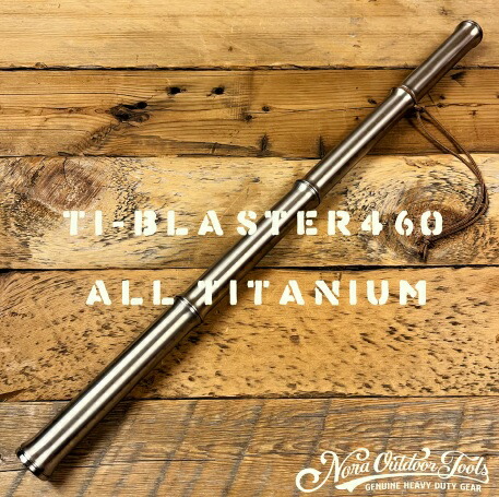 【楽天市場】野良道具製作所 「 Ti-Blaster460 」 総チタン製火吹き竹 専用桐箱入 火吹き棒 | 竹 | アウトドア用品