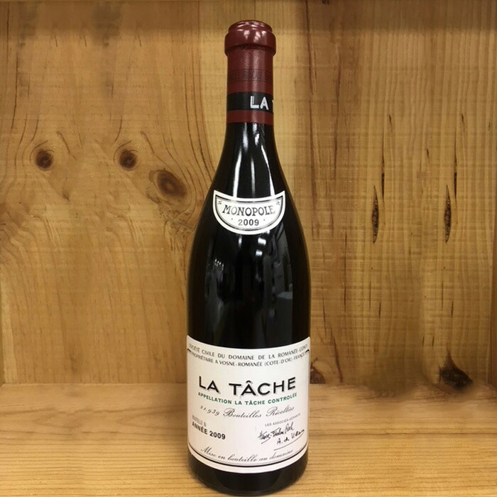 La Tâche Domaine Romanee-Conti 2009 / ラ ターシュ ドメーヌ ロマネ コンティ 2009|Fine and Rare