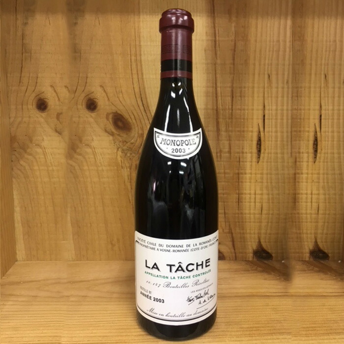 Dom Pérignon - 【空き瓶】DRC ラターシュ 2000 楽天市場】La Tâche Domaine Romanee-Conti 2000 / ラ ターシュ