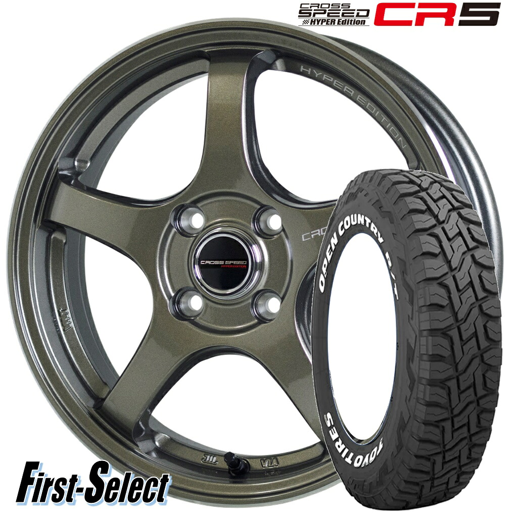 軽量 ゴツゴツ系 要リフトアップCROSS SPEED HYPER Edition CR5クロススピード ハイパーエディション CR514inch 4.5J +45 4H100 新品 4本TOYO オープンカントリー R/T 165/80R14｜ファーストセレクト 65,824円
