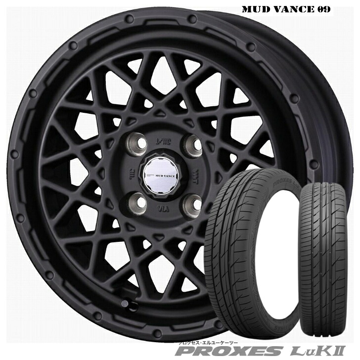 14&times;4.5J インセット +45 4H-100 ブラック155/65R14 75H 新品 タイヤ ホイール 4本Weds ウェッズ MUD VANCE 09 マッド ヴァンス 黒TOYO TIRES トーヨー PROXES LuK2 プロクセスN-BOX ウェイク スペーシア デイズ ワゴンR｜ファーストセレクト