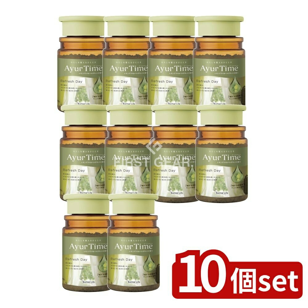 ＼レビュー特典有／【10個セット】 バスクリン アーユルタイム リフレッシュデイ ボトル [単品内容量/520g] | 入浴剤 バスクリン アーユルタイム リフレッシュ レモングラス ベルガモット 天然精油 天然成分 お風呂 香り 海塩 バスソルト ヒマラヤンエキス｜ファーストFACTORY