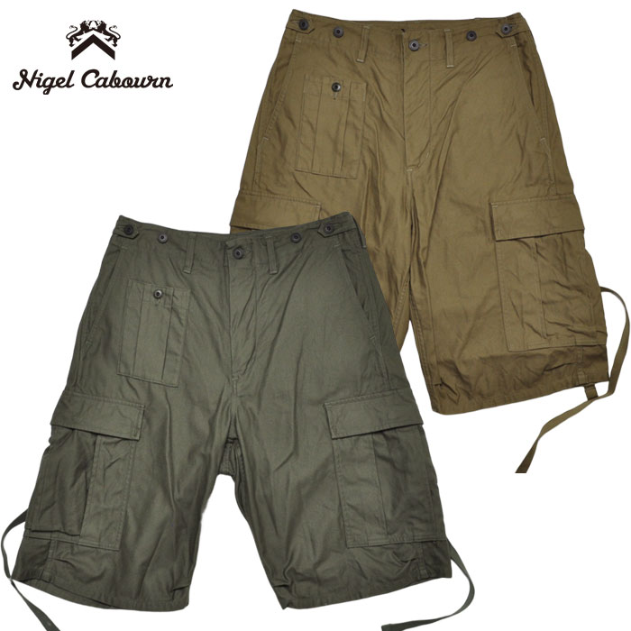NIGEL CABOURN ナイジェルケーボン ズボン下 アーミーカーゴショーツ ARMY CARGO SHORT 80520051012 アメカジ