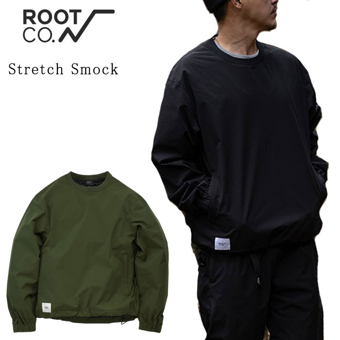 ROOT CO. ルートコー Stretch Smock ストレッチスモック プルオーバー メンズ アウトドア