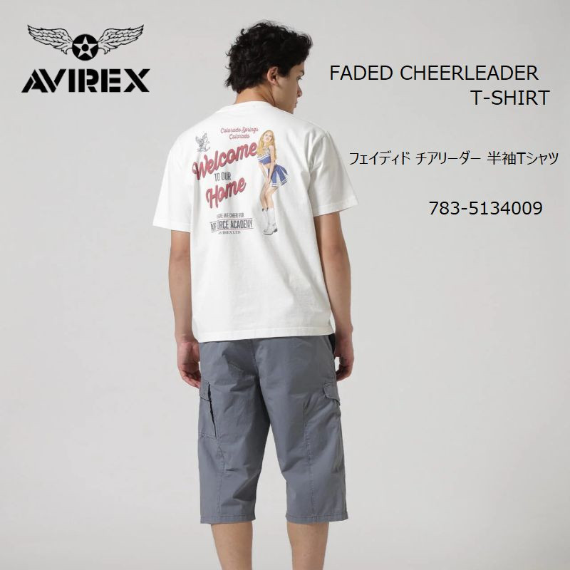 20%OFF アビレックス tシャツ AVIREX アヴィレックス フェイディド チアリーダー 半袖Tシャツ FADED CHEERLEADER T-SHIRT 7835134009 半袖 X251