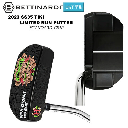 ベティナルディ(BETTINARDI) 2023年 現実制限事項550本 SS35 TIKI LIMITED RUN PUTTER 右用 RJB020371 US青写真