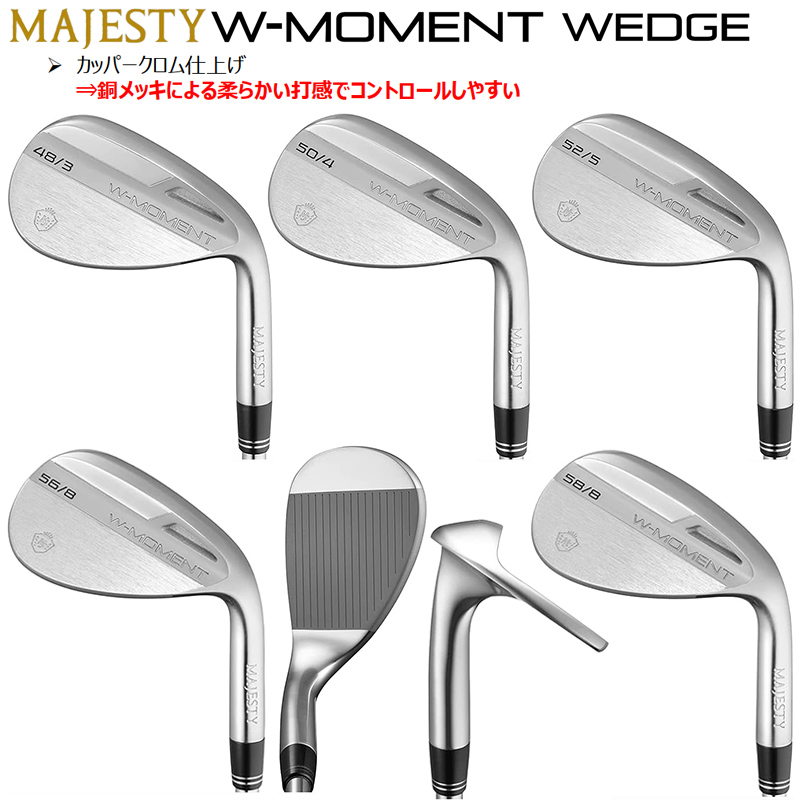 メーカー公式ショップ】 MAJESTY W-MOMENT WEDGE ノーメッキQPQ仕上げ