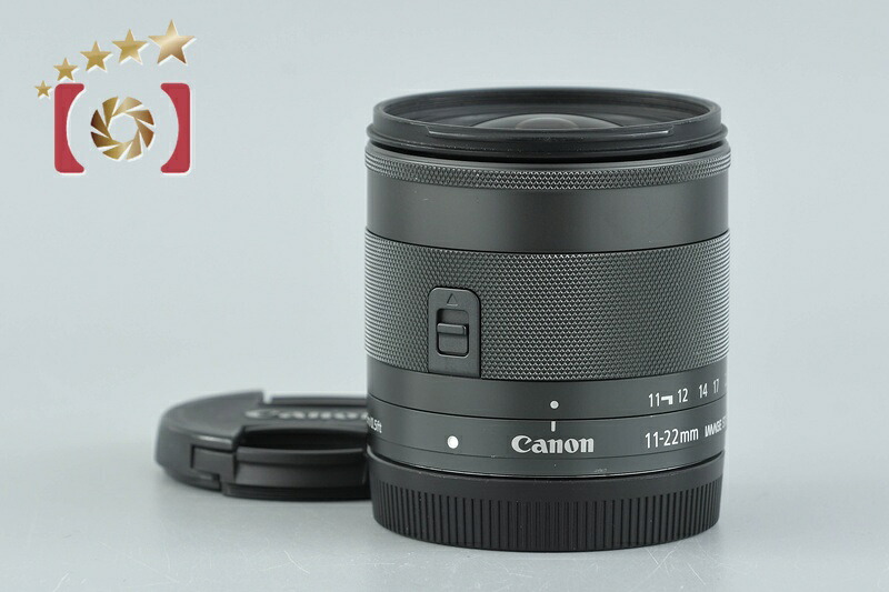 【中古】Canon キヤノン EF-M 11-22粍 f/4-5.6 IS STM