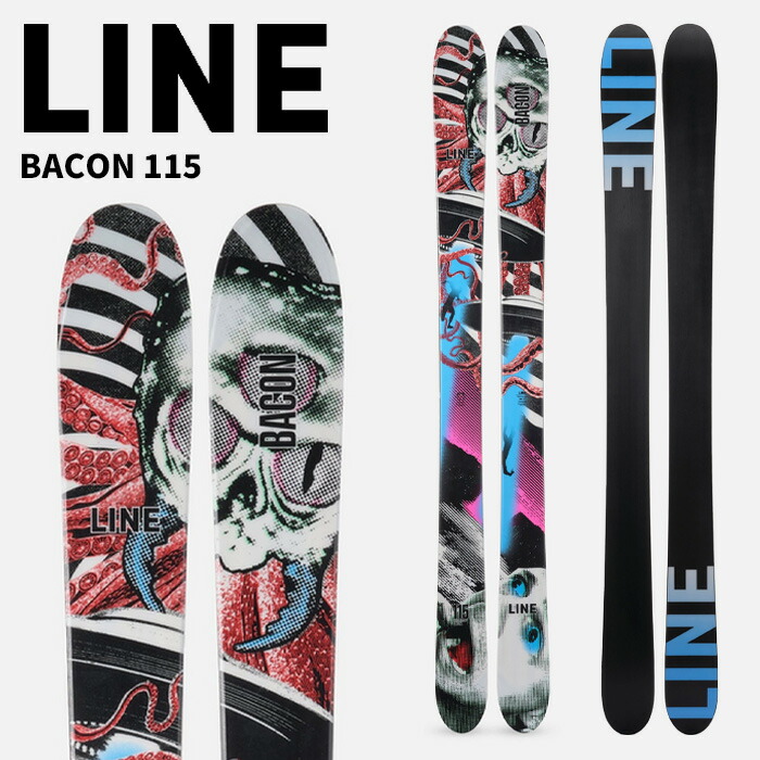 LINE ライン スキー板 BACON 115 板単品 24-25 モデル