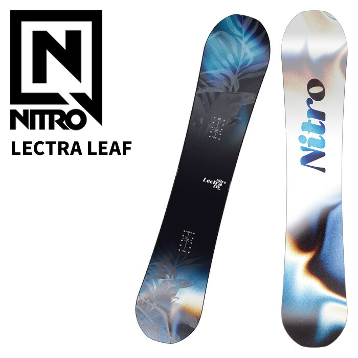 NITRO ナイトロ スノーボード 板 LECTRA LEAF 25-26 モデル レディース