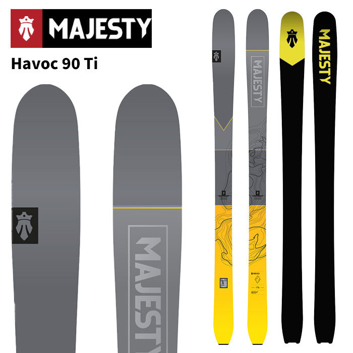Majesty マジェスティ スキー板 Havoc 90 Ti 板単品 25-26 モデル|F.JANCK 店