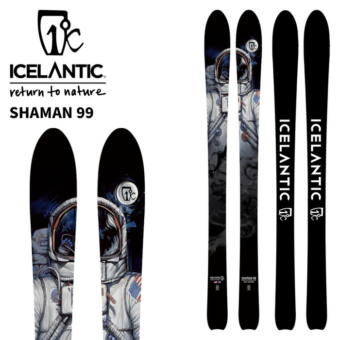 ICELANTIC アイスランティック スキーの板板 SHAMAN 99 板単品 25-26 模範例