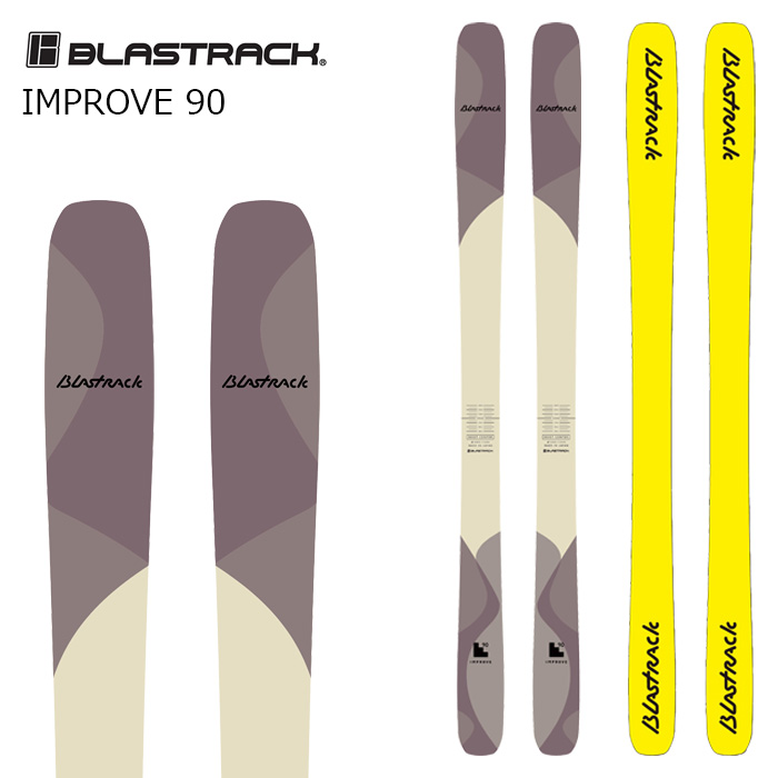 BLASTRACK ブラストラック スキー板 IMPROVE 90 板単品 26-27モデル｜F.JANCK　店