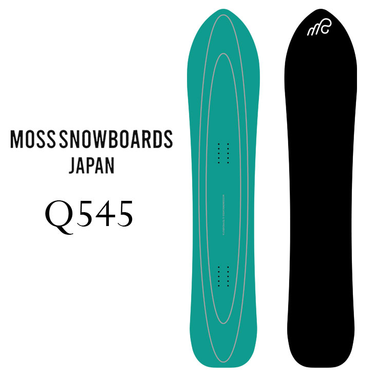 セール Q545 22-23 モス MOSS ship1 スノーボード キューゴーヨンゴ 予約販売品 11月入荷予定 ウインタースポーツ