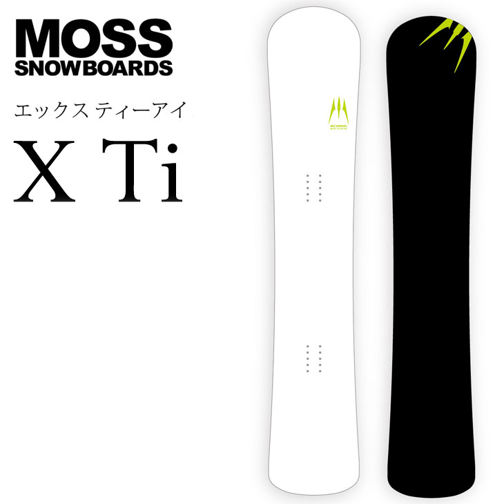 26-27 MOSS SNOWBOARD モス スノーボード 板 X Ti エックス ティーアイ カービング 予約販売品 11月入荷予定 ship1