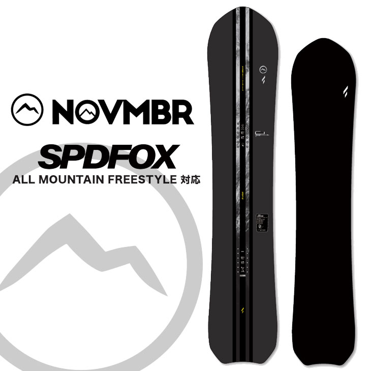 26-27 NOVEMBER ノベンバー スノーボード 板 オールお山【SPDFOX】迅速さ稲荷取って置く売りわたす品 11月入荷申し合わせ ship1