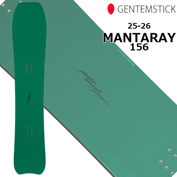 25-26 GENTEMSTICK ゲンテンスティック !! MANTARAY 156 スノーボード ship1｜FLEAboardshop
