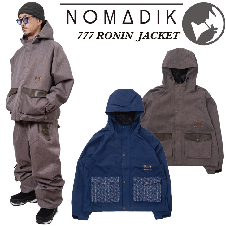 nomadik 26-27 ノマディック NOMADIK スノーボード ウェアー 777 RONIN JACKET スリーセブン ジャケット 予約販売品 11月入荷予定 ship1|フレアボードショップ店