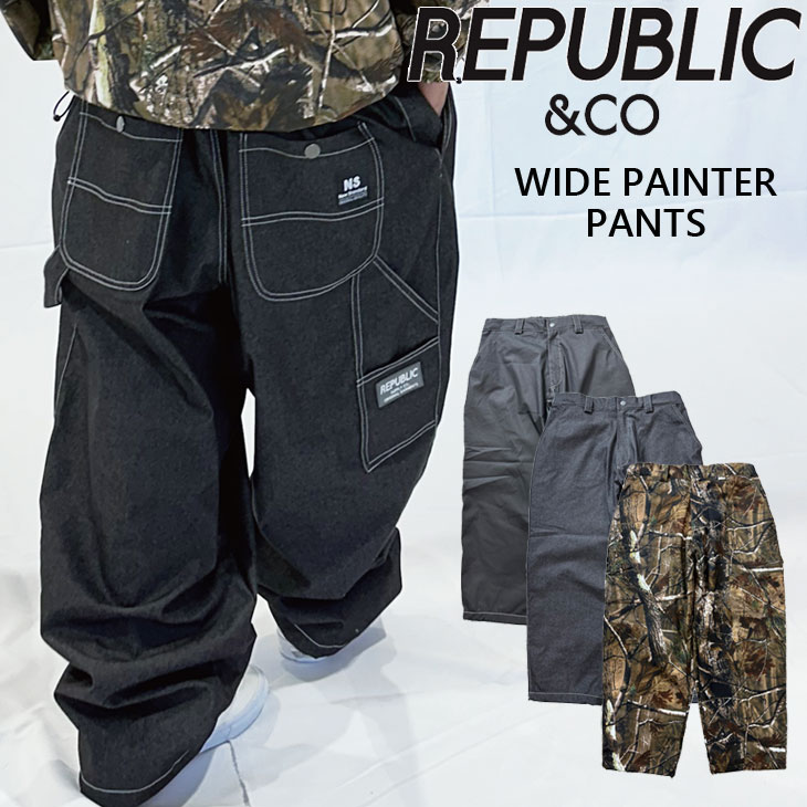 25-26 リパブリック REPUBLIC & CO スノボ ウェアー パンツ WIDE PAINTER PANTS ユニセックス ship1|フレアボードショップ店