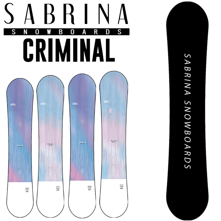 25-26 サブリナ SABRINA SNOWBOARD スノーボード CRIMINAL クリミナル レディース スノボ 板 ship1【返品種別OUTLET】｜フレアボードショップ店 26,026円